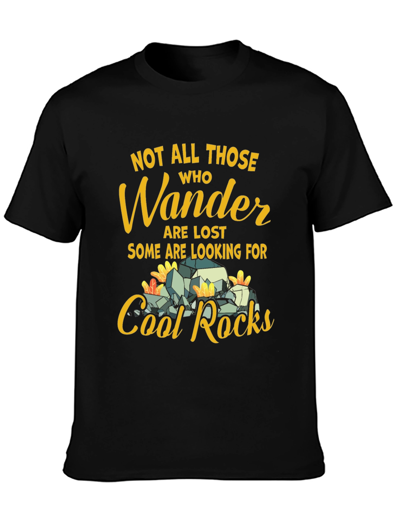 Wander Cool Rocks T-Shirt - Find Your Adventure!