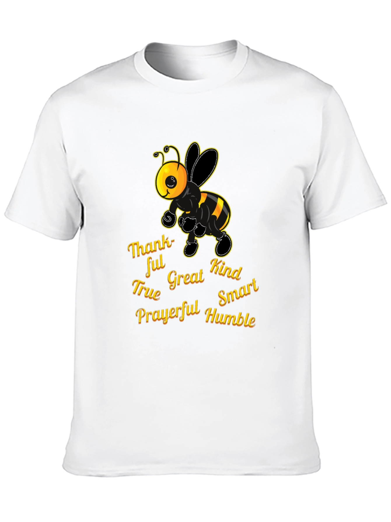 Bee Kind T-Shirt - Thankful True Great Smart Prayerful