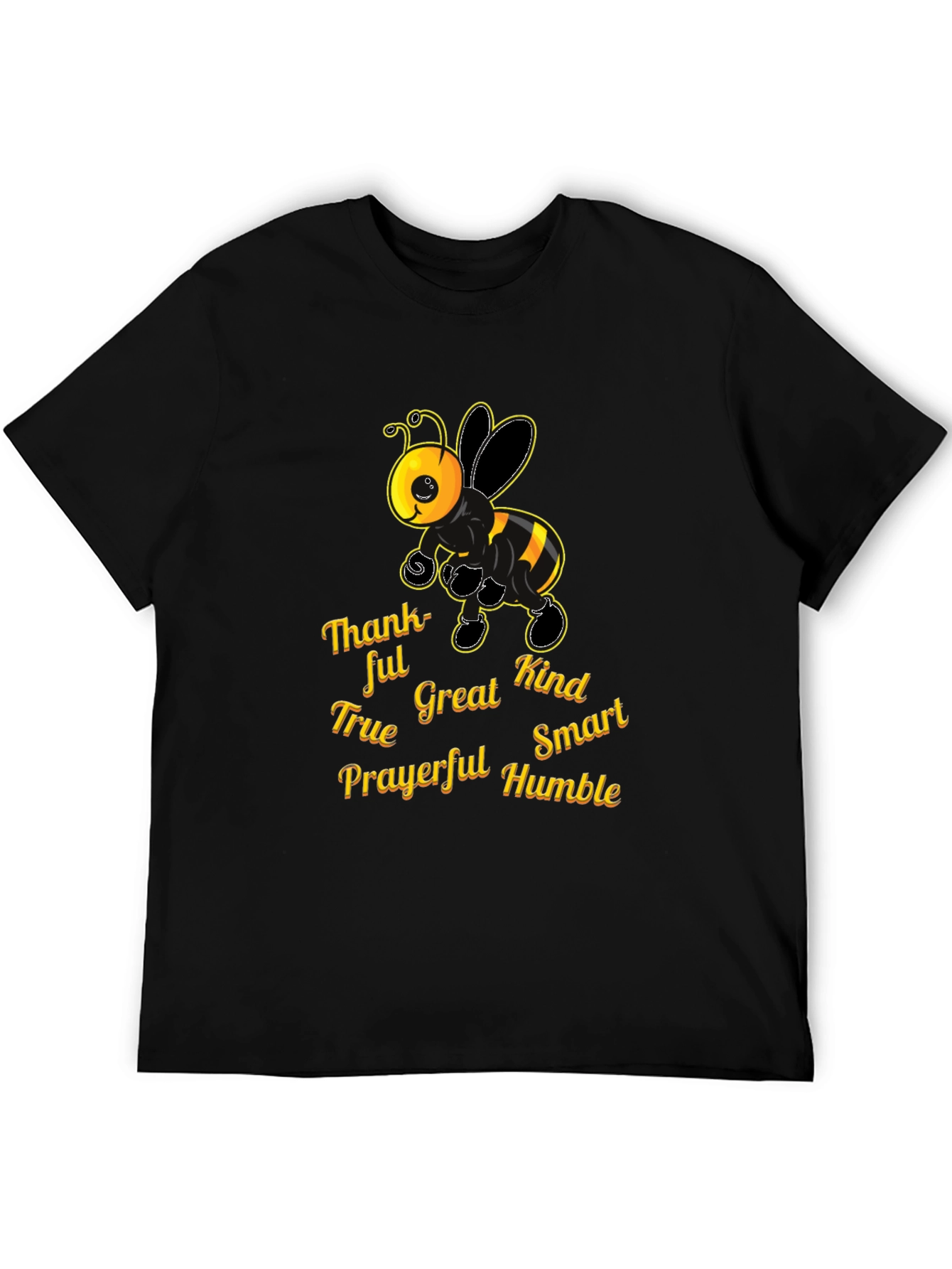 Bee Kind T-Shirt - Thankful True Great Smart Prayerful
