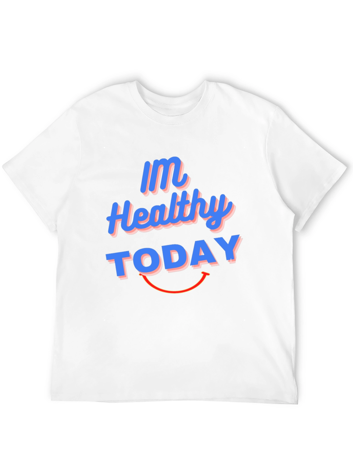 Healthy Today Graphic Tee - Comfort Fit