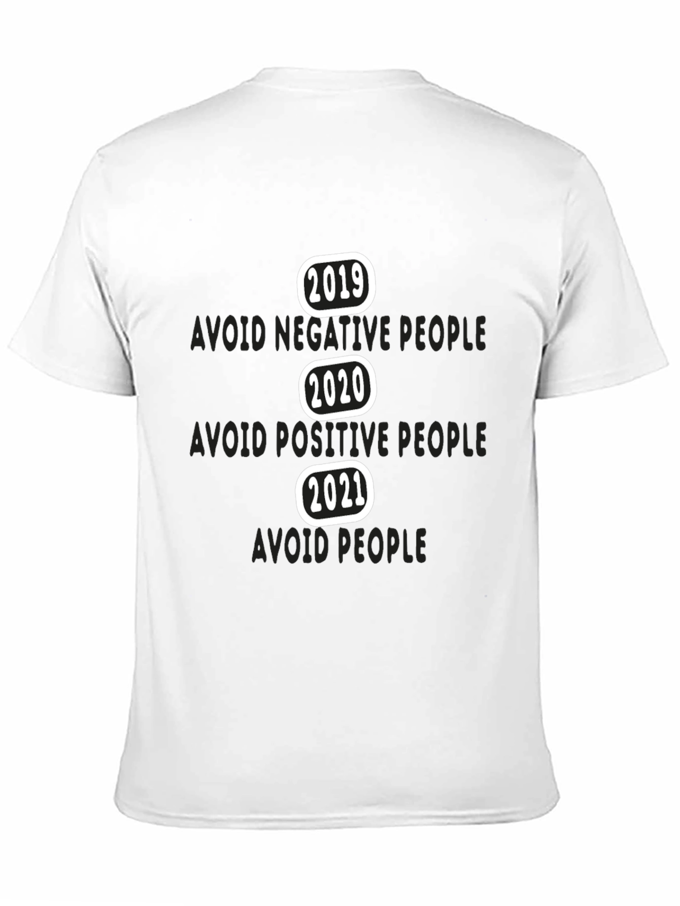 Avoid People T-Shirt Funny Year Sarcastic Tee