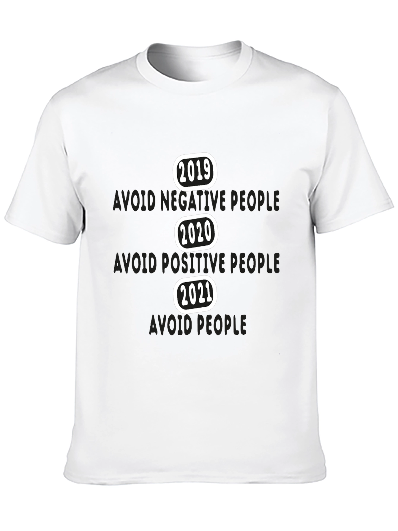 Avoid People T-Shirt Funny Year Sarcastic Tee