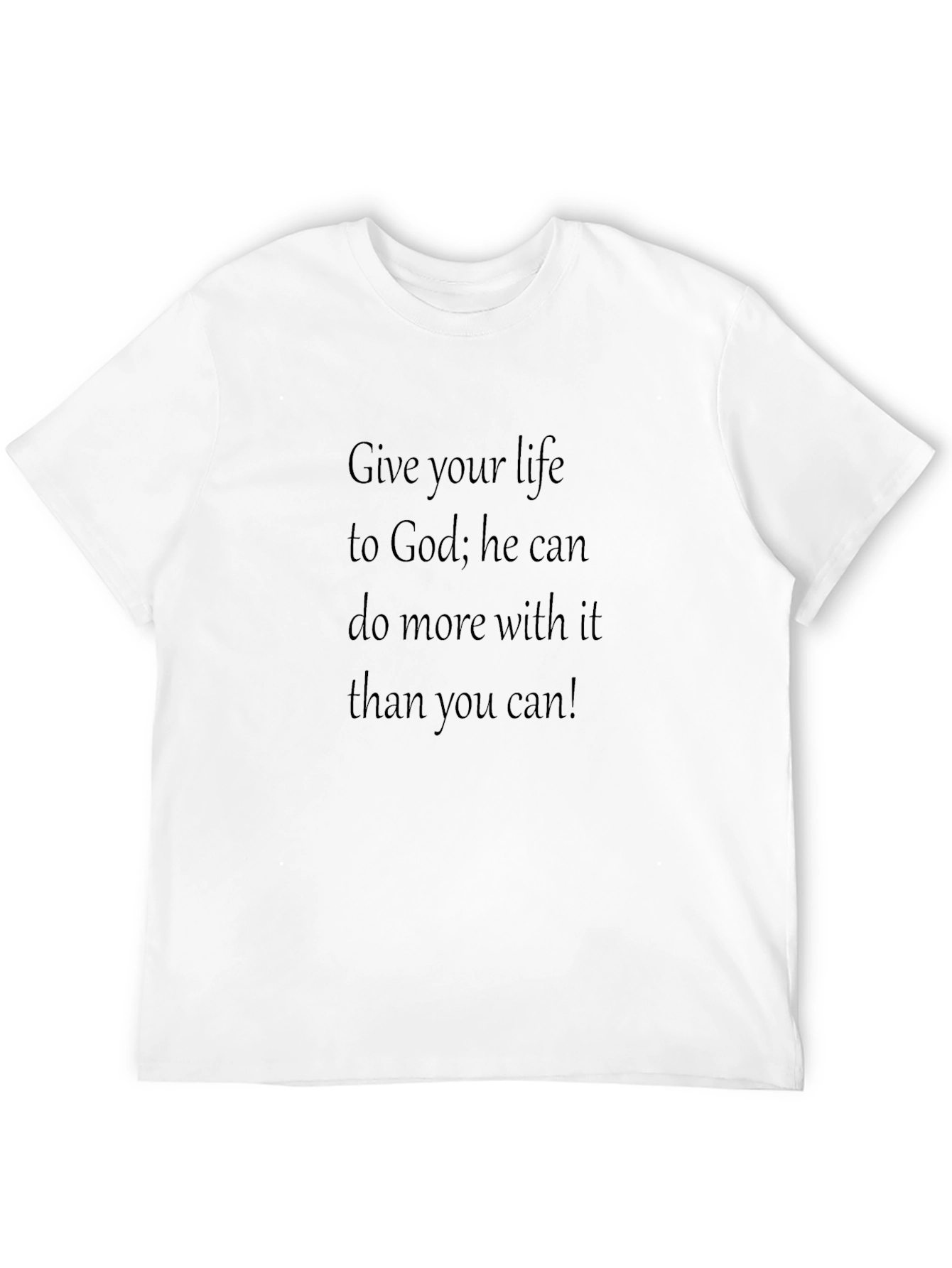 Give Your Life T-Shirt - Religious Graphic Tee