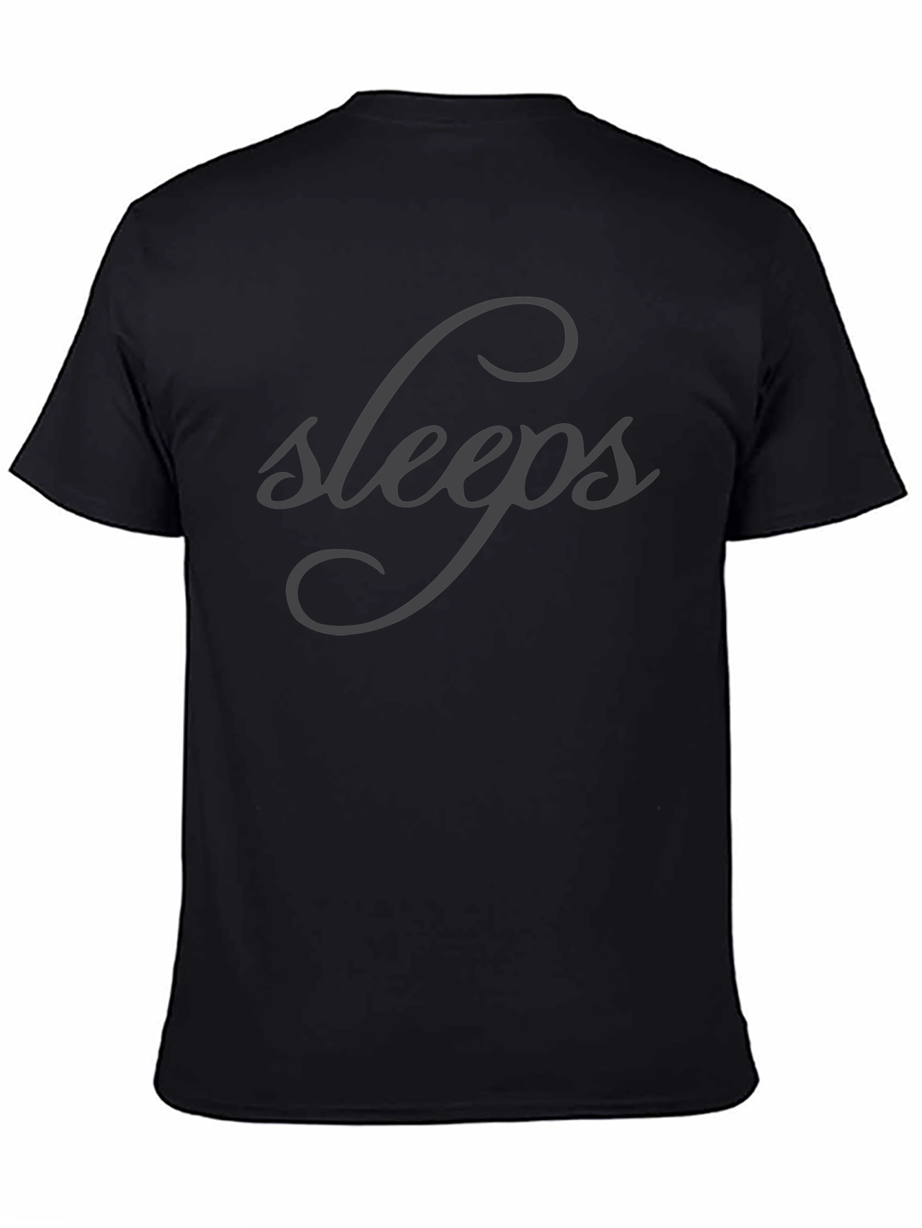 Sleeps T-Shirt - Classic Comfort