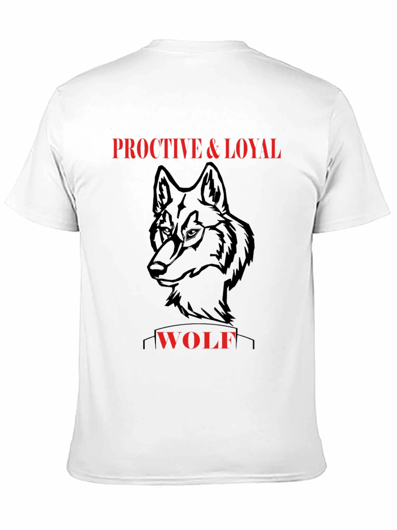 Proactive & Loyal Wolf Graphic T-Shirt