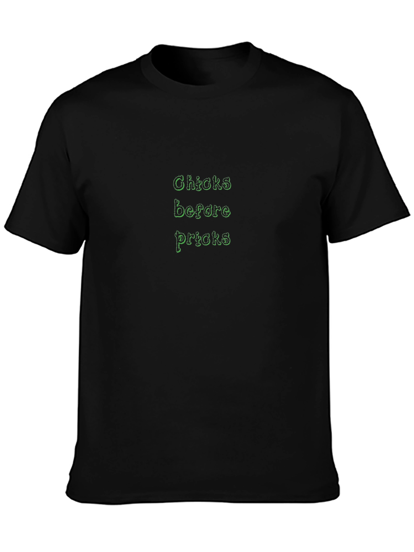 Chicks Before Pricks Graphic T-Shirt - Black