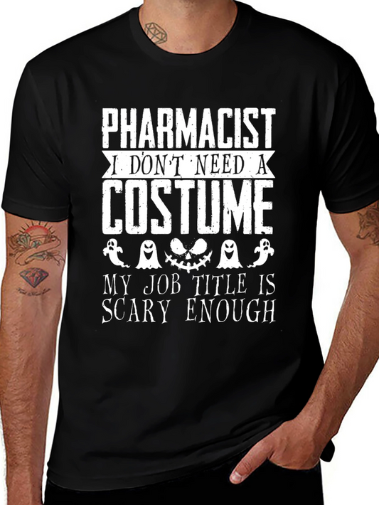 Pharmacist Halloween Scary Job Title T-Shirt