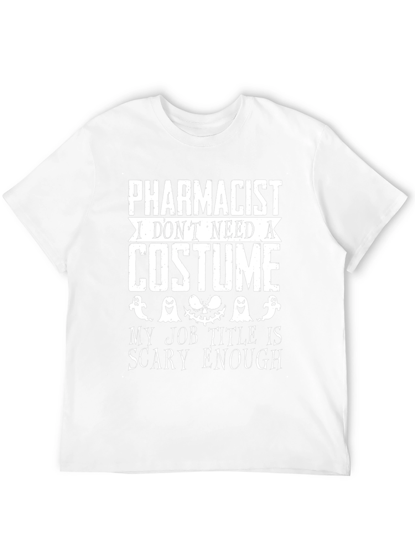 Pharmacist Halloween Scary Job Title T-Shirt