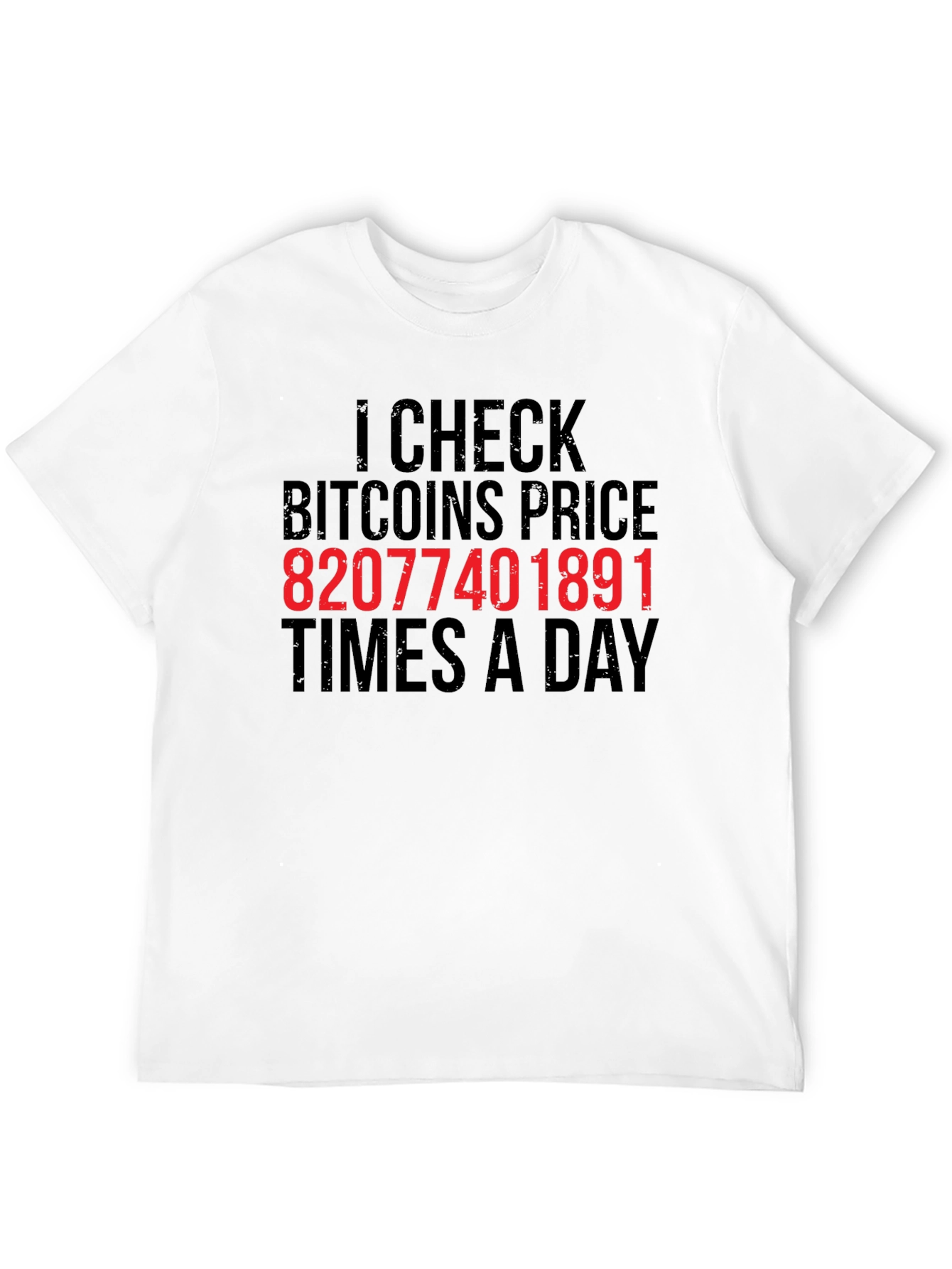 Bitcoin Price Check T-Shirt - Crypto Trader Tee