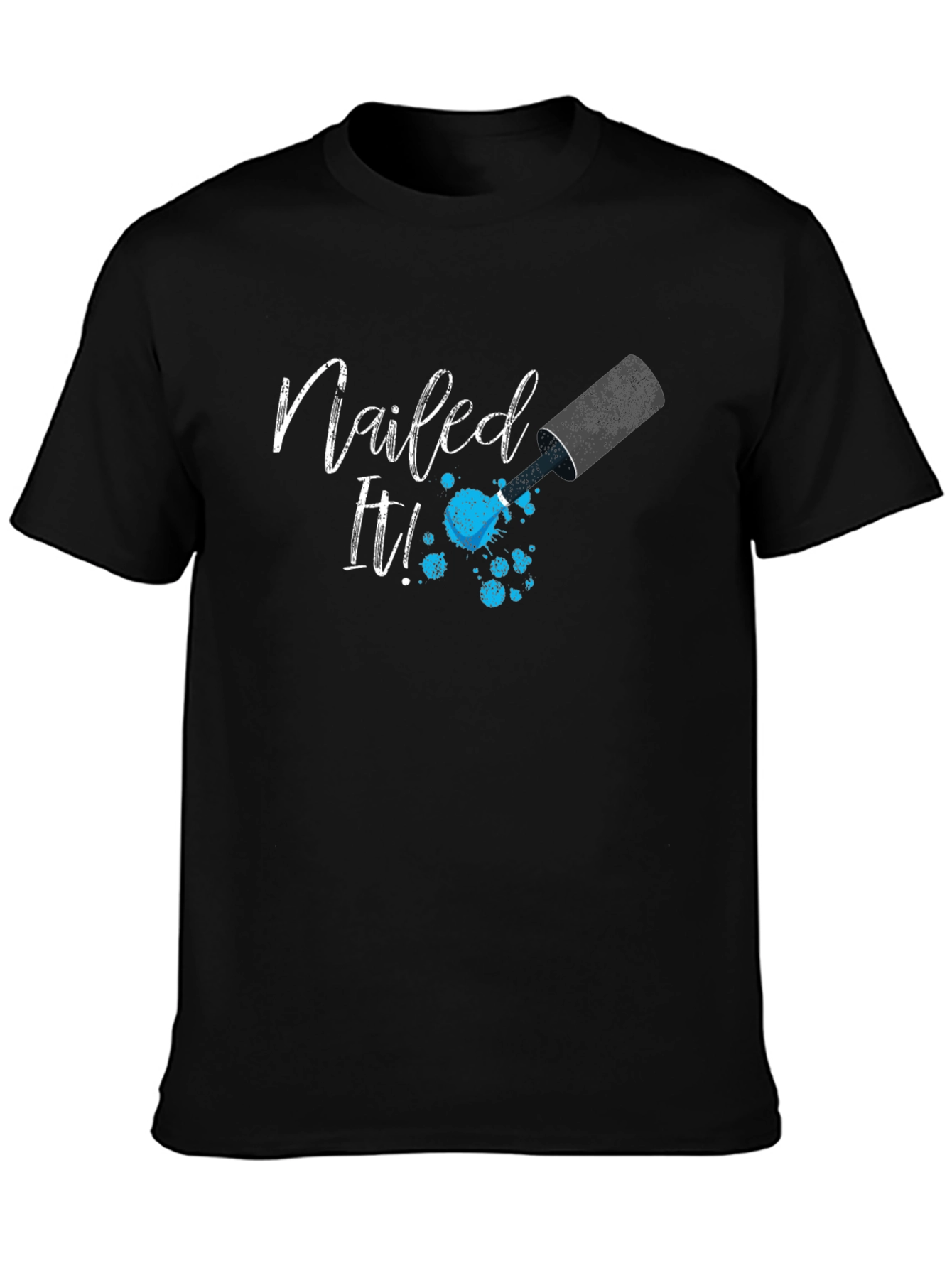 Nailed It T-Shirt Nail Polish Fashion Tee