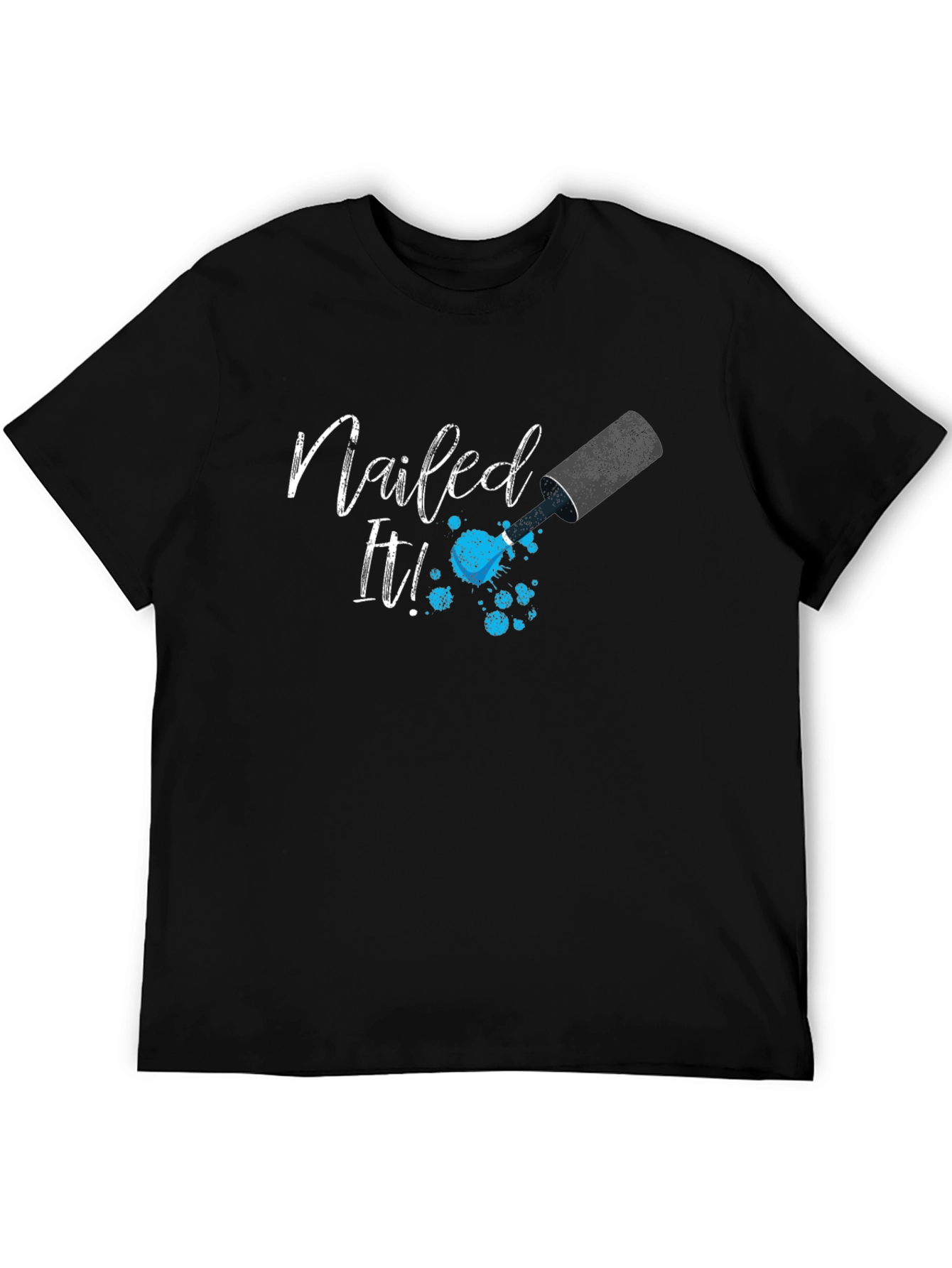 Nailed It T-Shirt Nail Polish Fashion Tee
