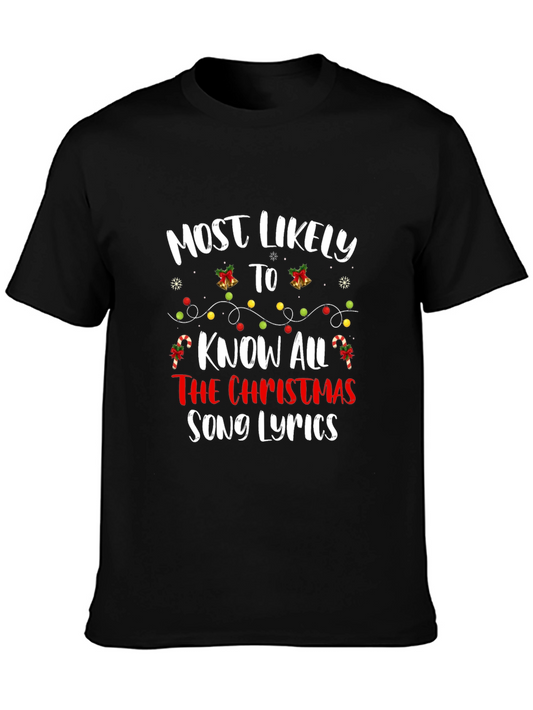 Festive Most Likely to Know All Christmas Song Lyrics T-Shirt
