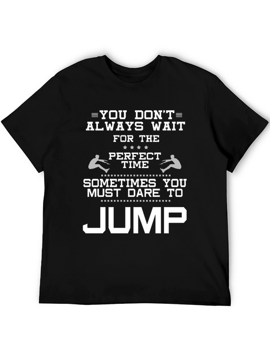 Dare to Jump Graphic Tee - Motivational Black T-Shirt