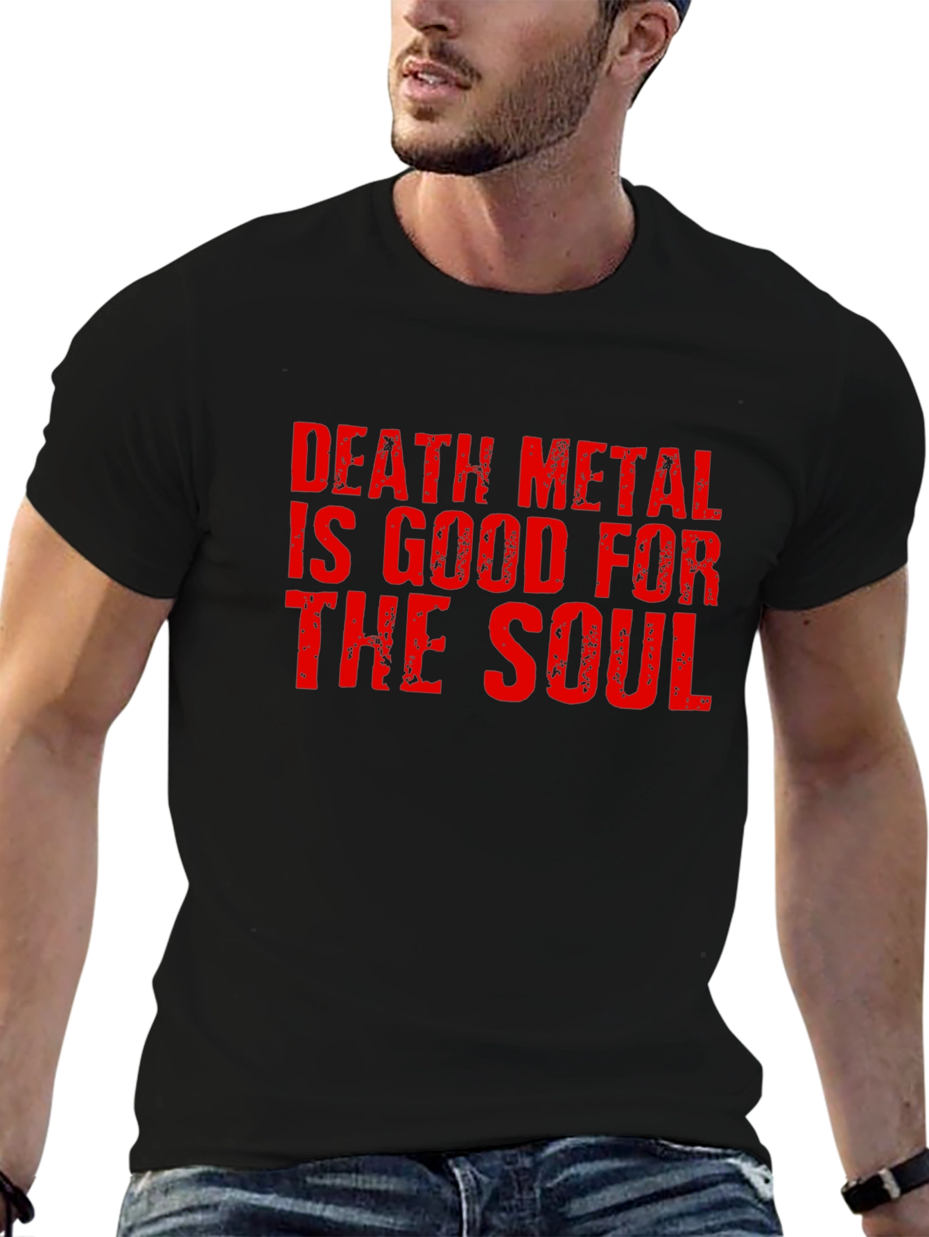 Death Metal Is Good For The Soul T-Shirt