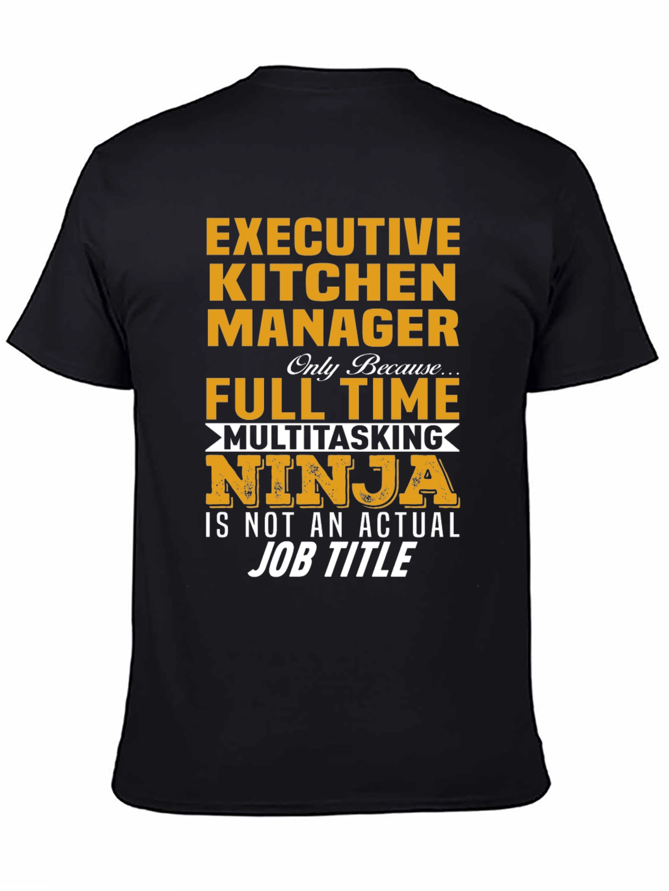 Executive Kitchen Manager Ninja T-Shirt