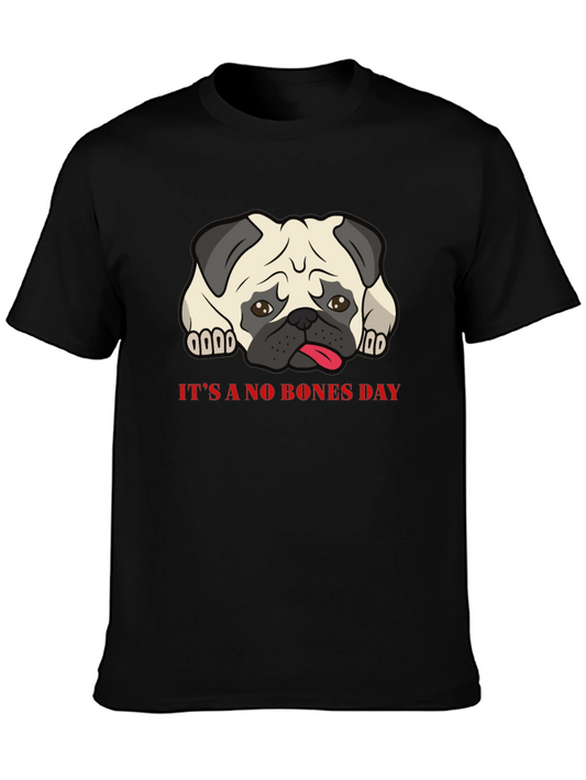 Its A No Bones Day Pug T-Shirt - Black