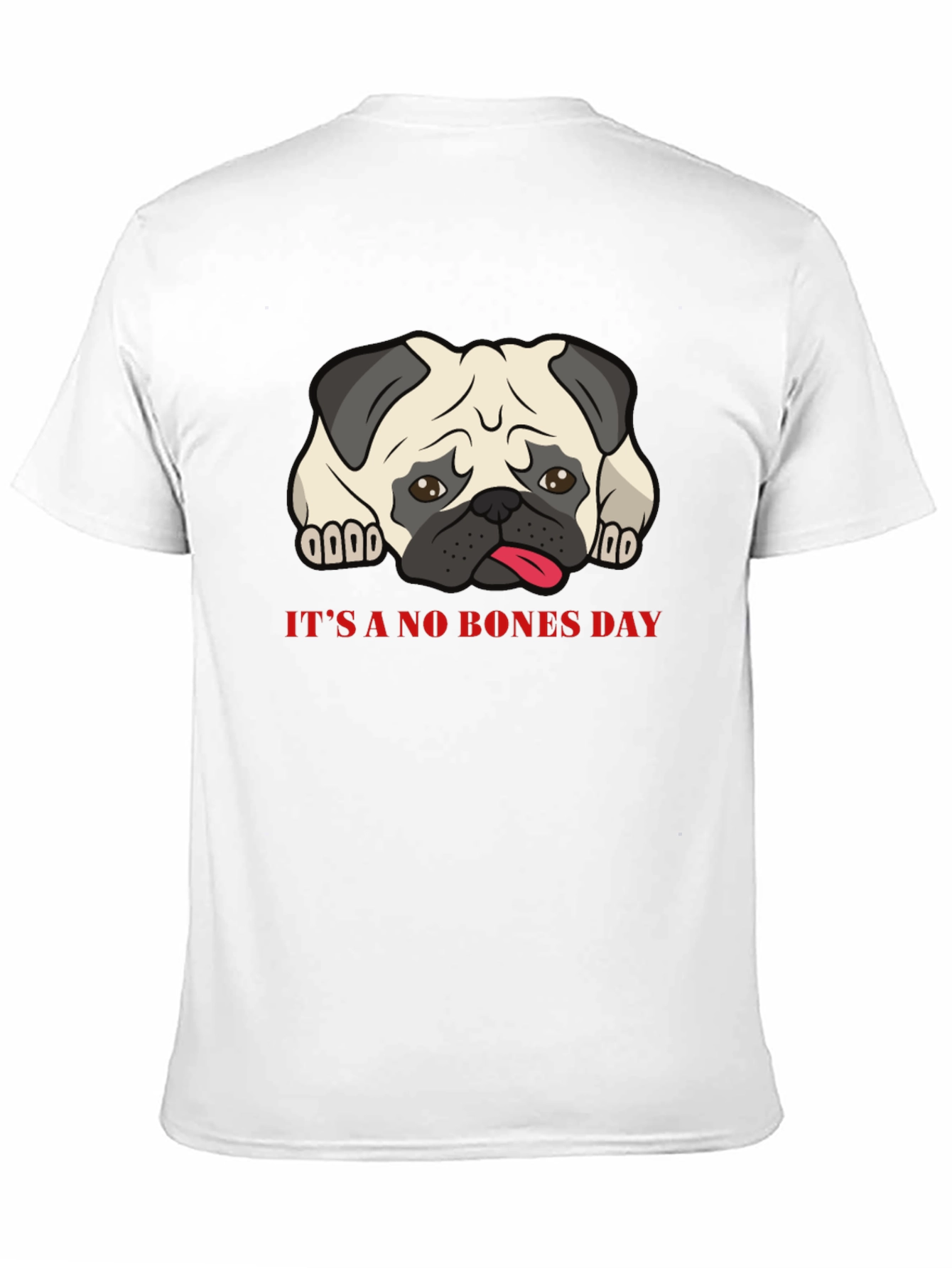 Its A No Bones Day Pug T-Shirt - Black