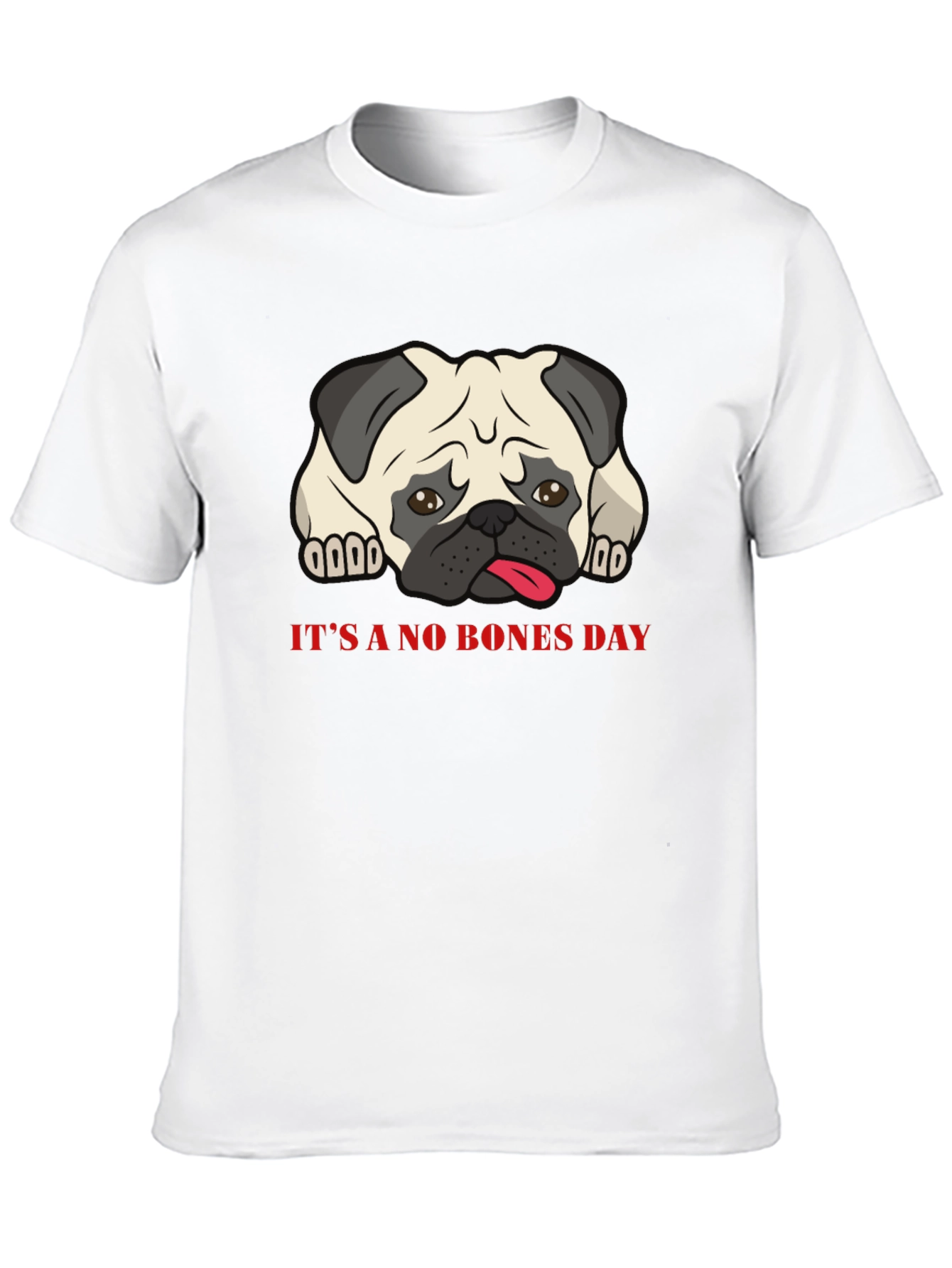 Its A No Bones Day Pug T-Shirt - Black