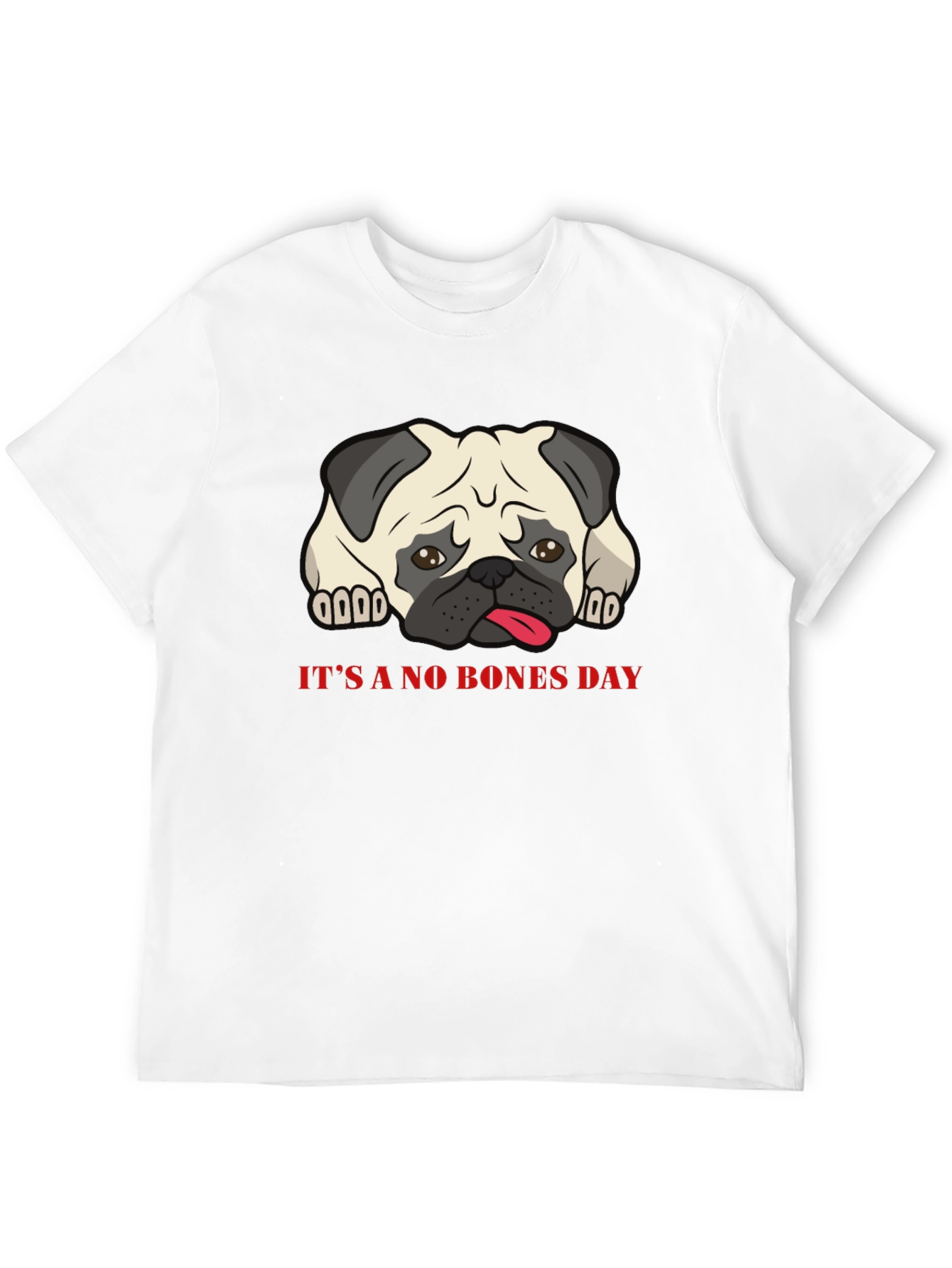 Its A No Bones Day Pug T-Shirt - Black