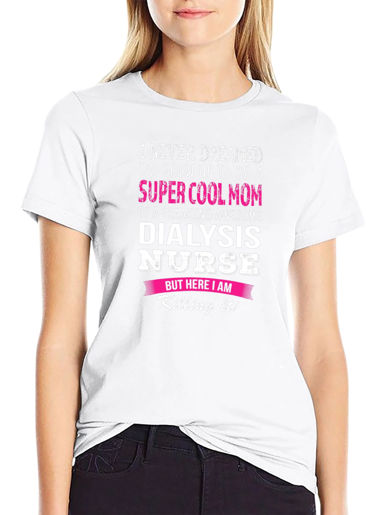 Super Cool Dialysis Nurse Mom Graphic T-Shirt