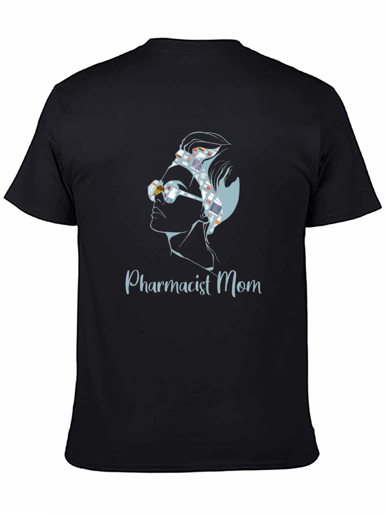 Pharmacist Mom T-Shirt - Stylish & Comfortable