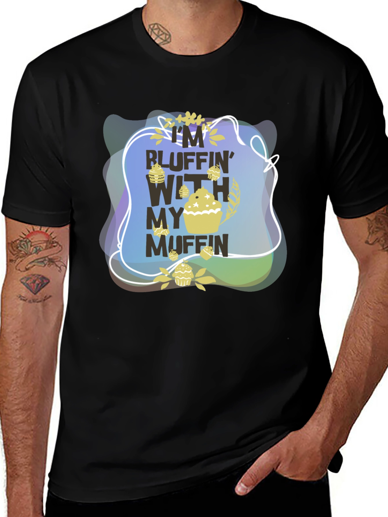 Bluffin With My Muffin Graphic T-Shirt