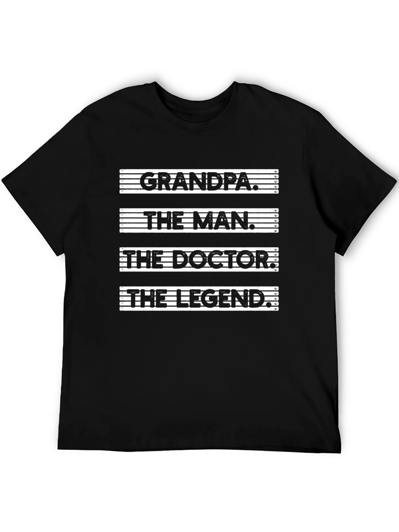 Grandpa The Man The Doctor The Legend T-Shirt