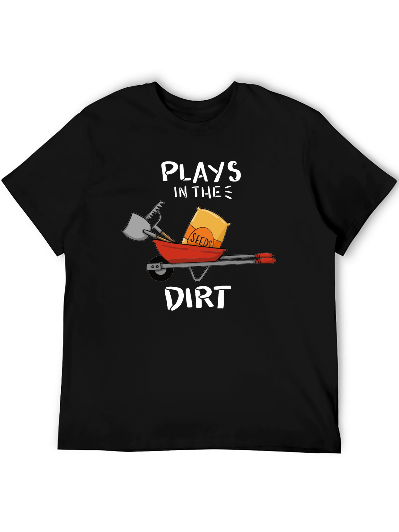 Plays in the Dirt T-Shirt Garden Humor