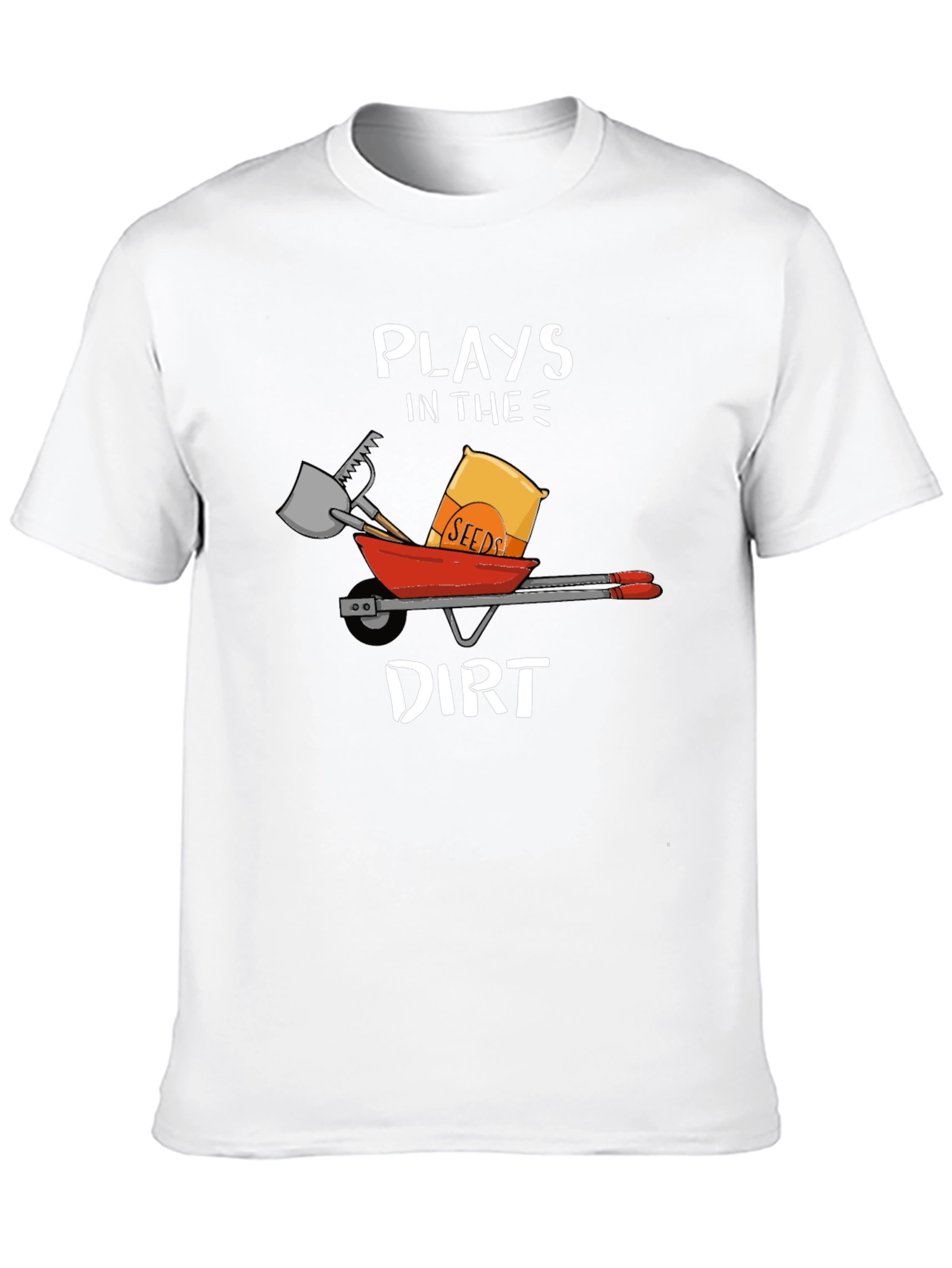 Plays in the Dirt T-Shirt Garden Humor