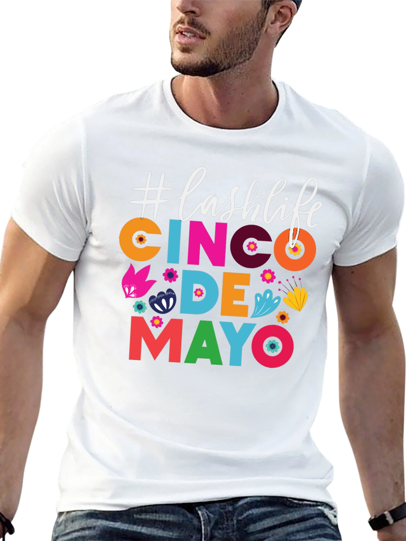 Cinco De Mayo Lash Life T-Shirt