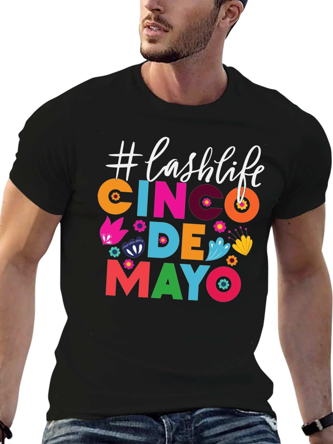 Cinco De Mayo Lash Life T-Shirt