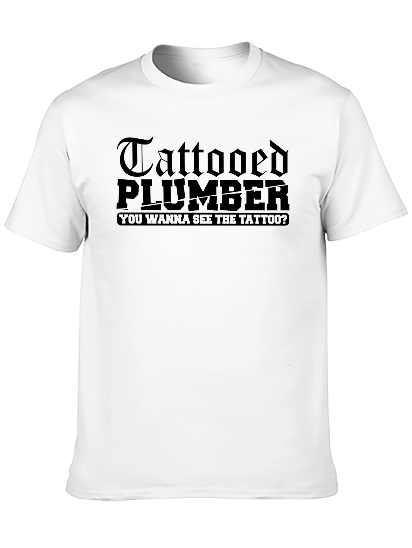 Tattooed Plumber T-Shirt - Funny Novelty Tee