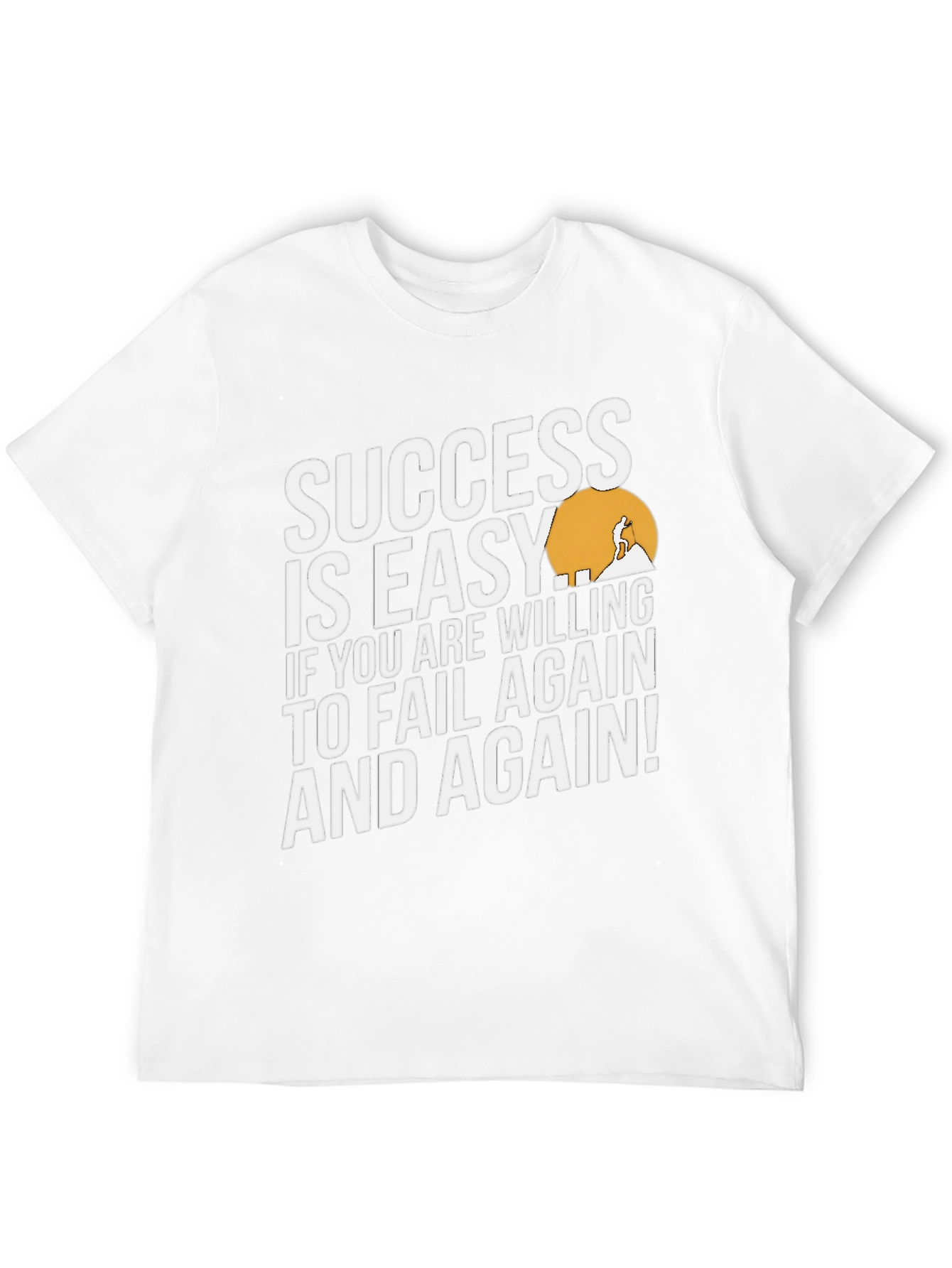Success is Easy T-Shirt - Motivational Graphic Tee