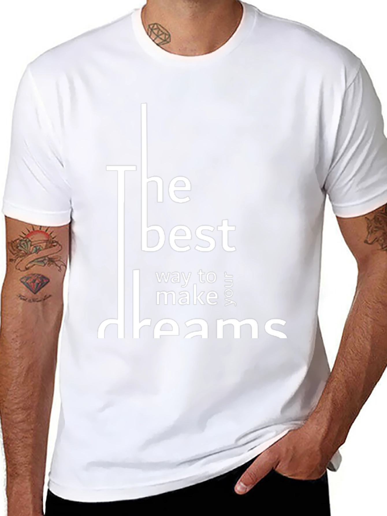 Inspirational T-Shirt: The best way to make your dreams