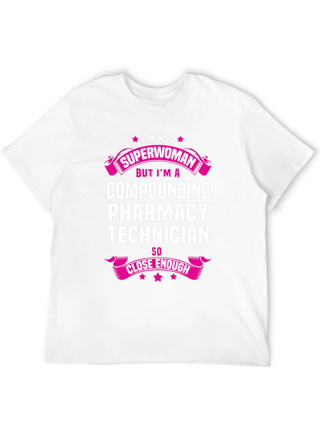 Compounding Pharmacy Technician T-Shirt - Superwoman Funny