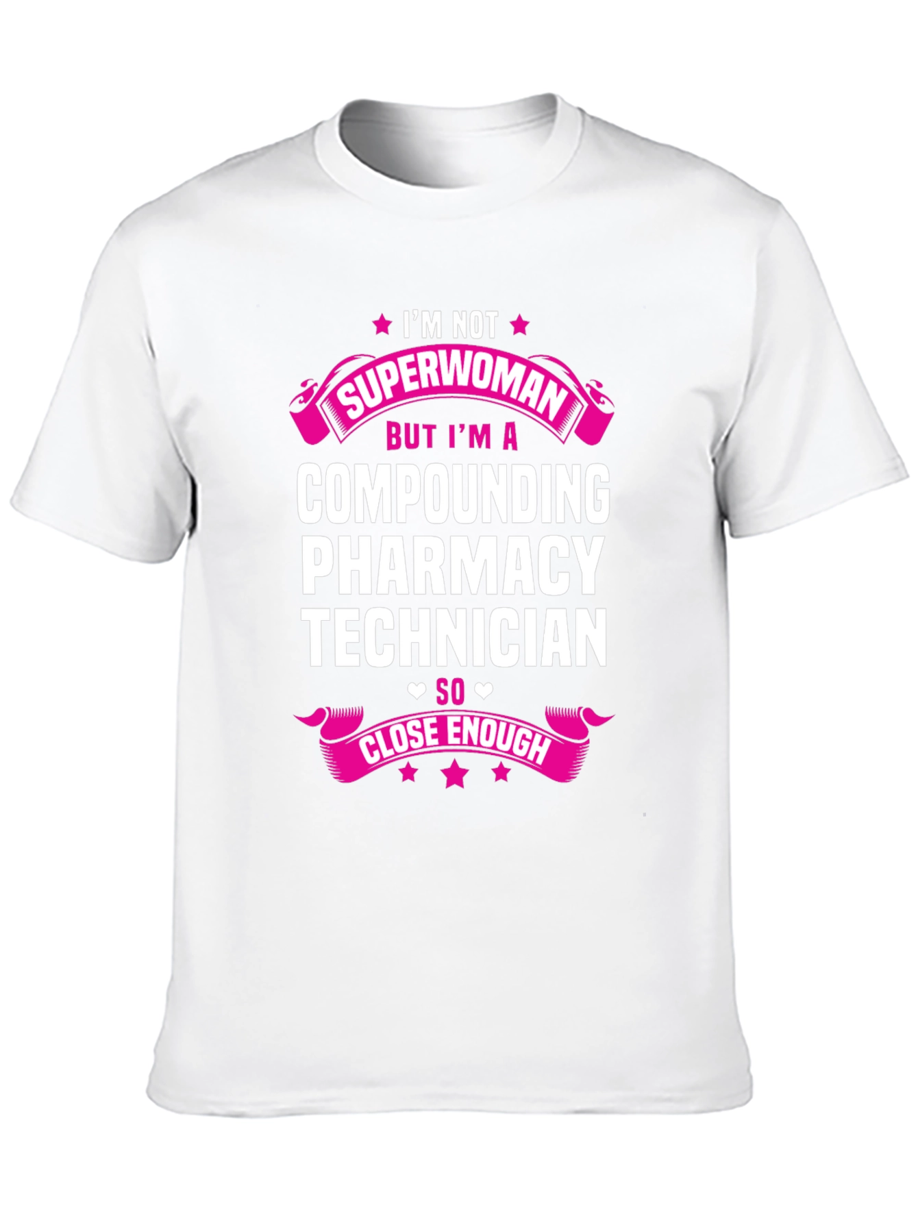 Compounding Pharmacy Technician T-Shirt - Superwoman Funny