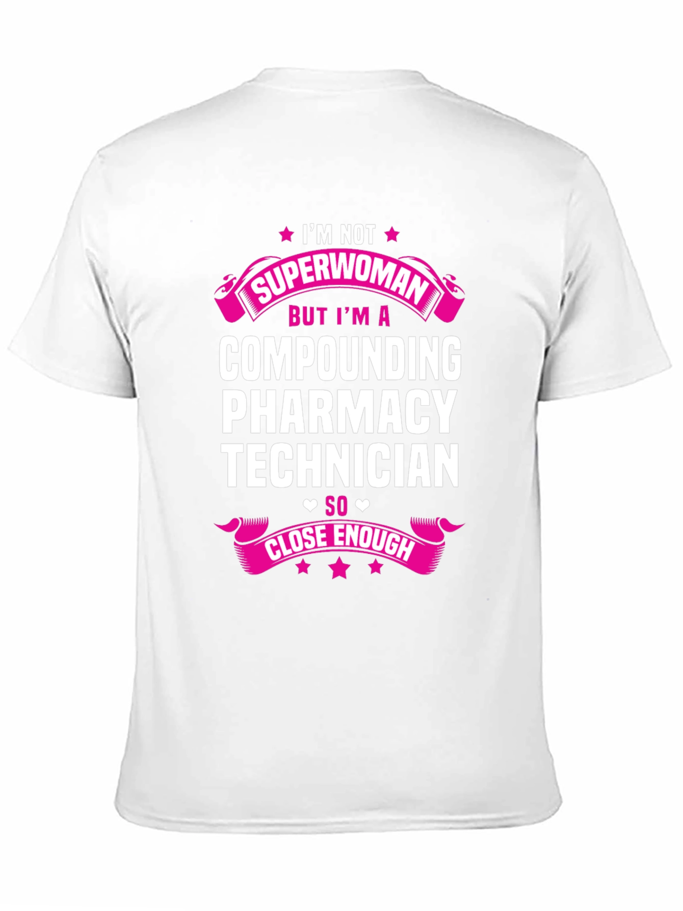 Compounding Pharmacy Technician T-Shirt - Superwoman Funny