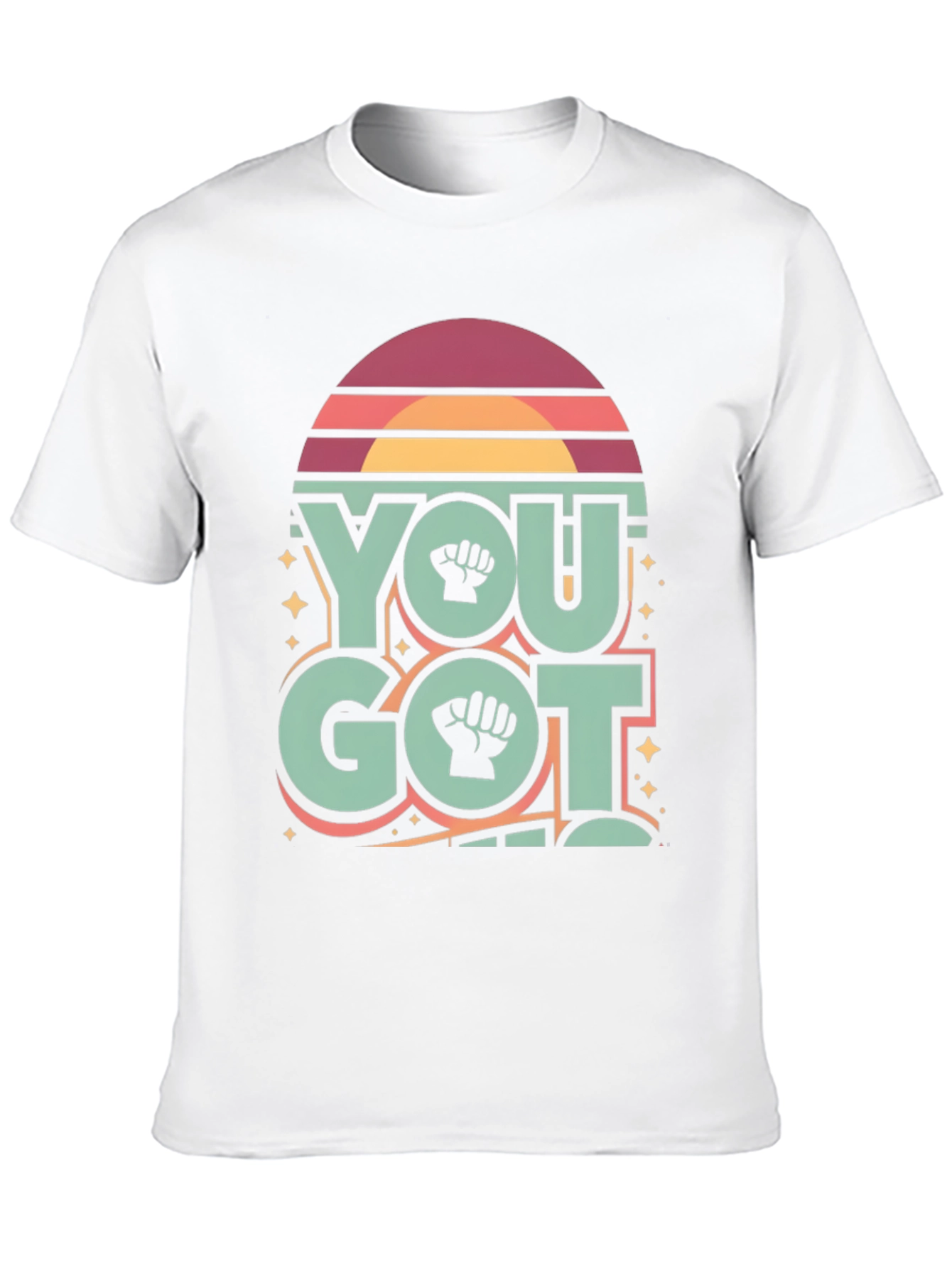 You Got This Graphic Tee - Fist Symbol Design