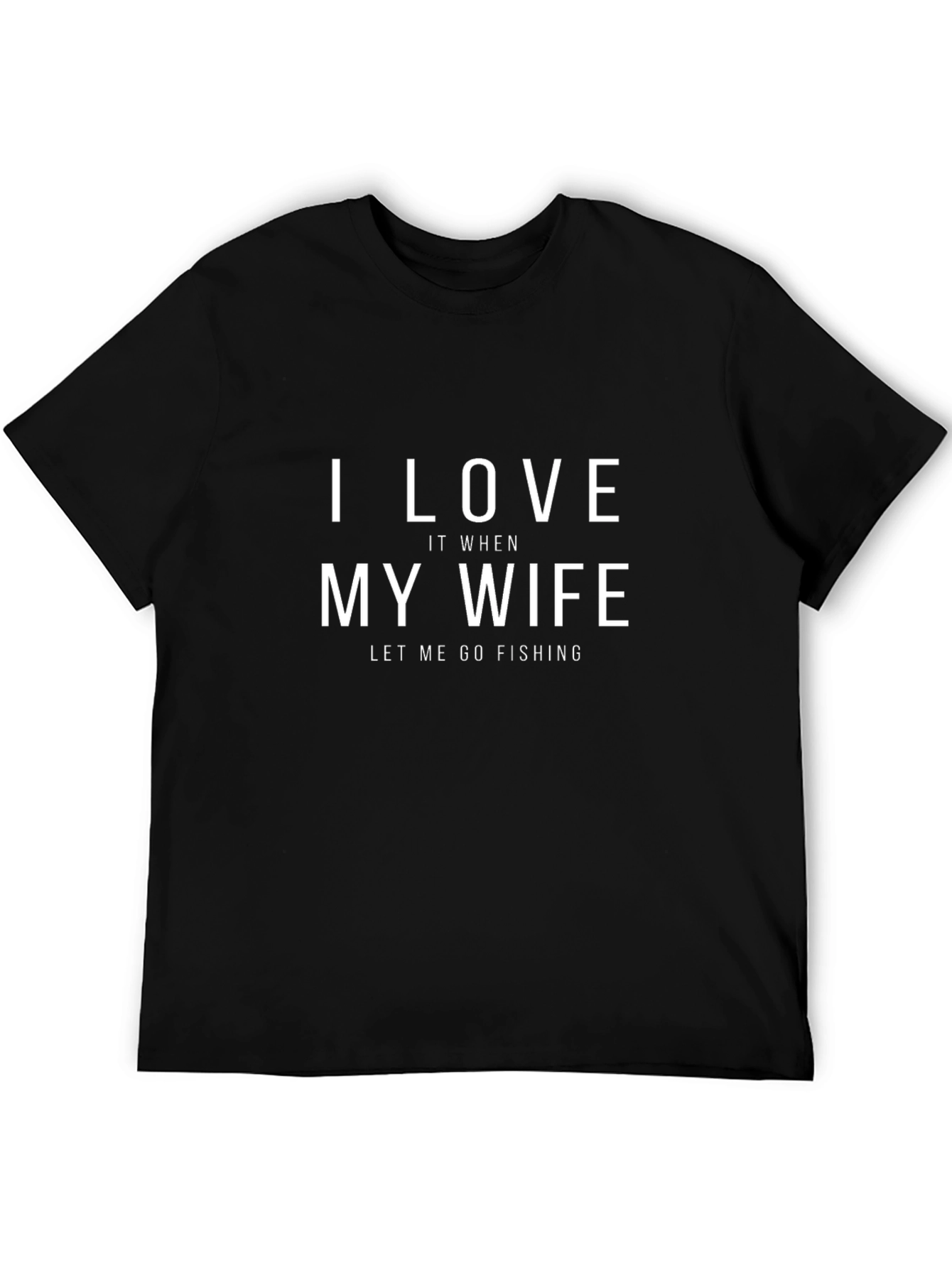 Funny Fishing T-Shirt - I Love My Wife