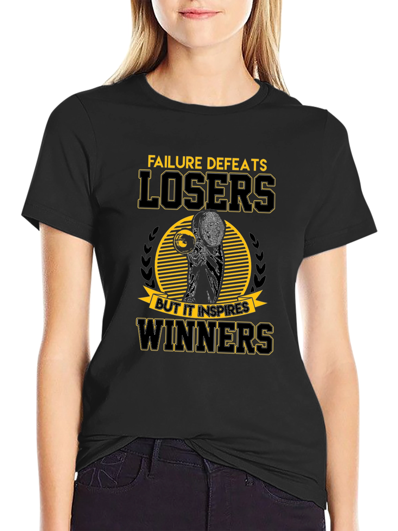 Failure Defeats Losers Inspires Winners Black T-Shirt