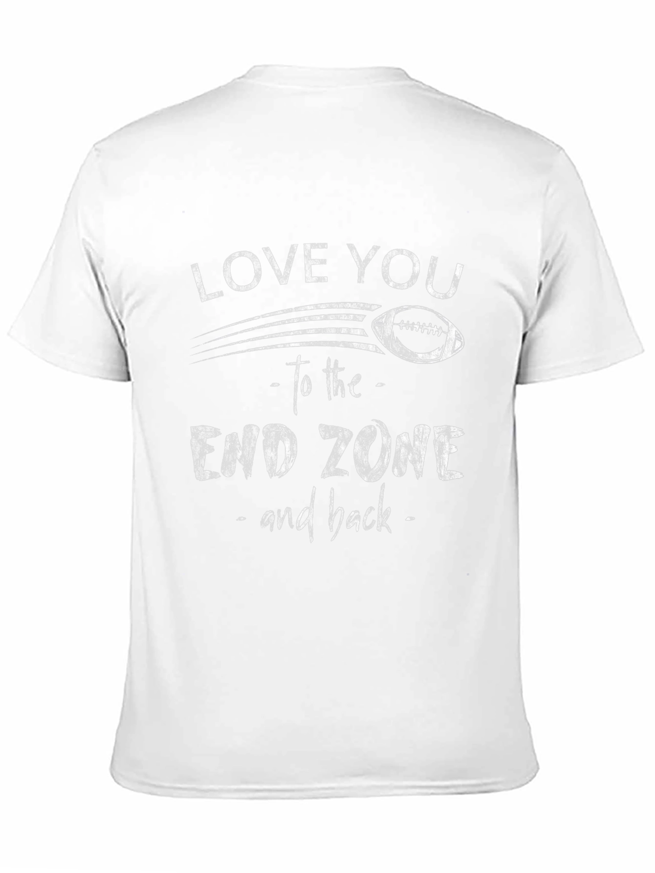 Love You to the End Zone Football T-Shirt