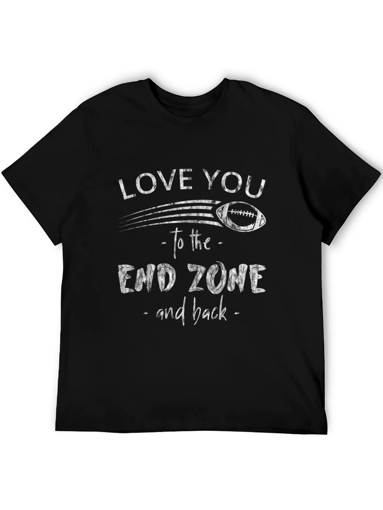 Love You to the End Zone Football T-Shirt