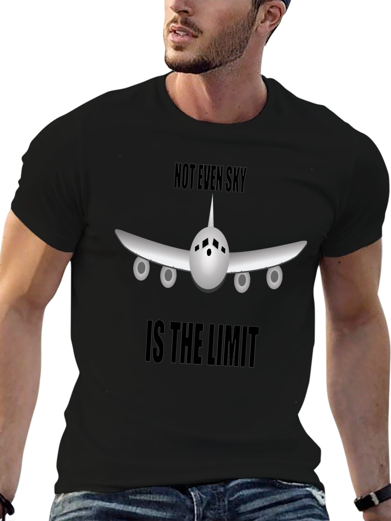 Not Even Sky Is The Limit T-Shirt