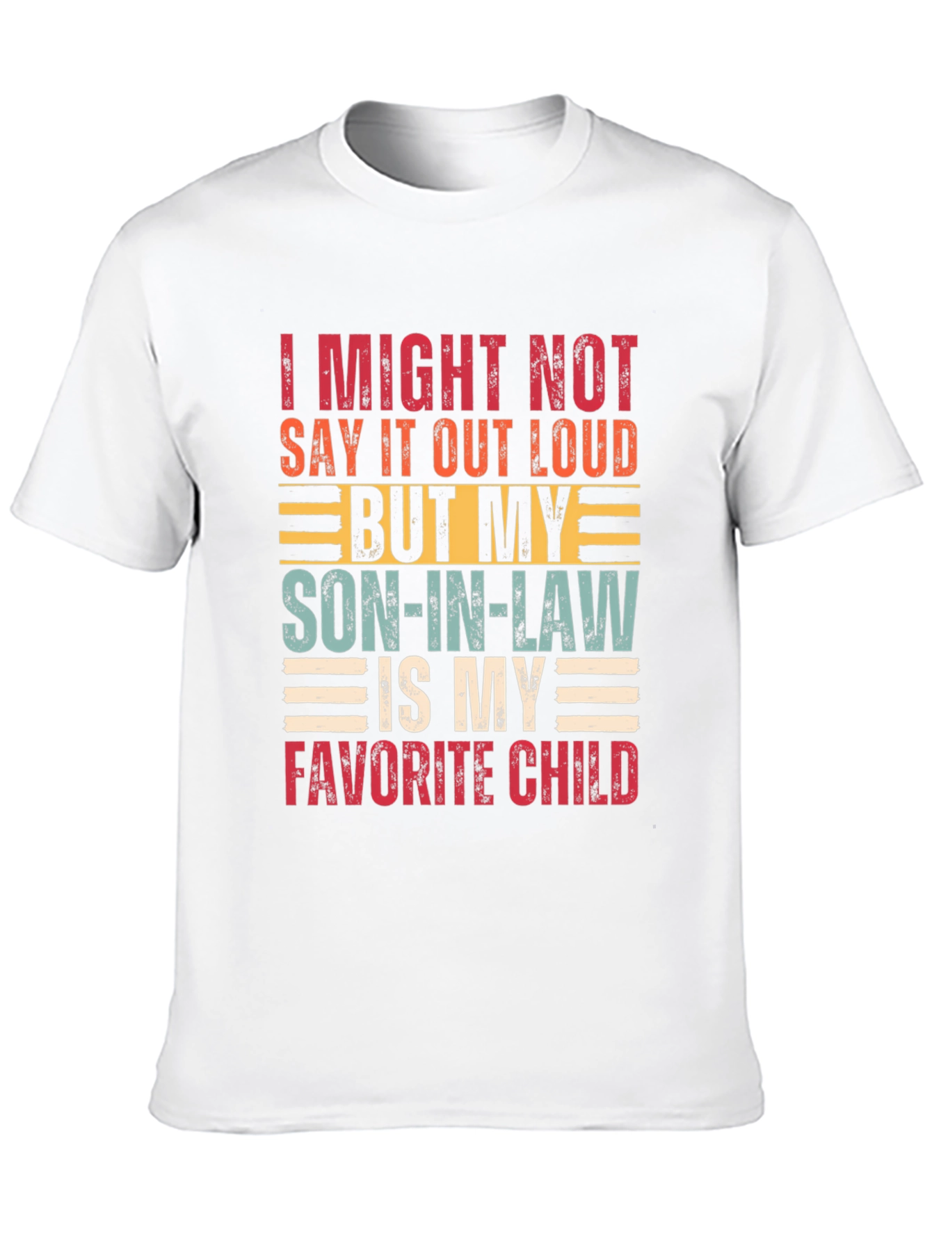 Son-in-Law Favorite Child Graphic Tee