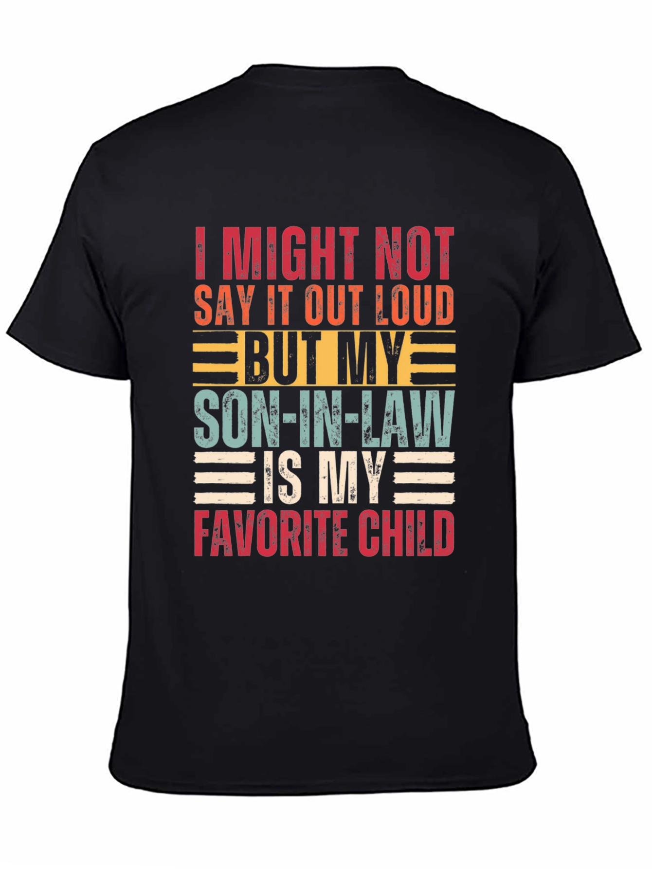 Son-in-Law Favorite Child Graphic Tee