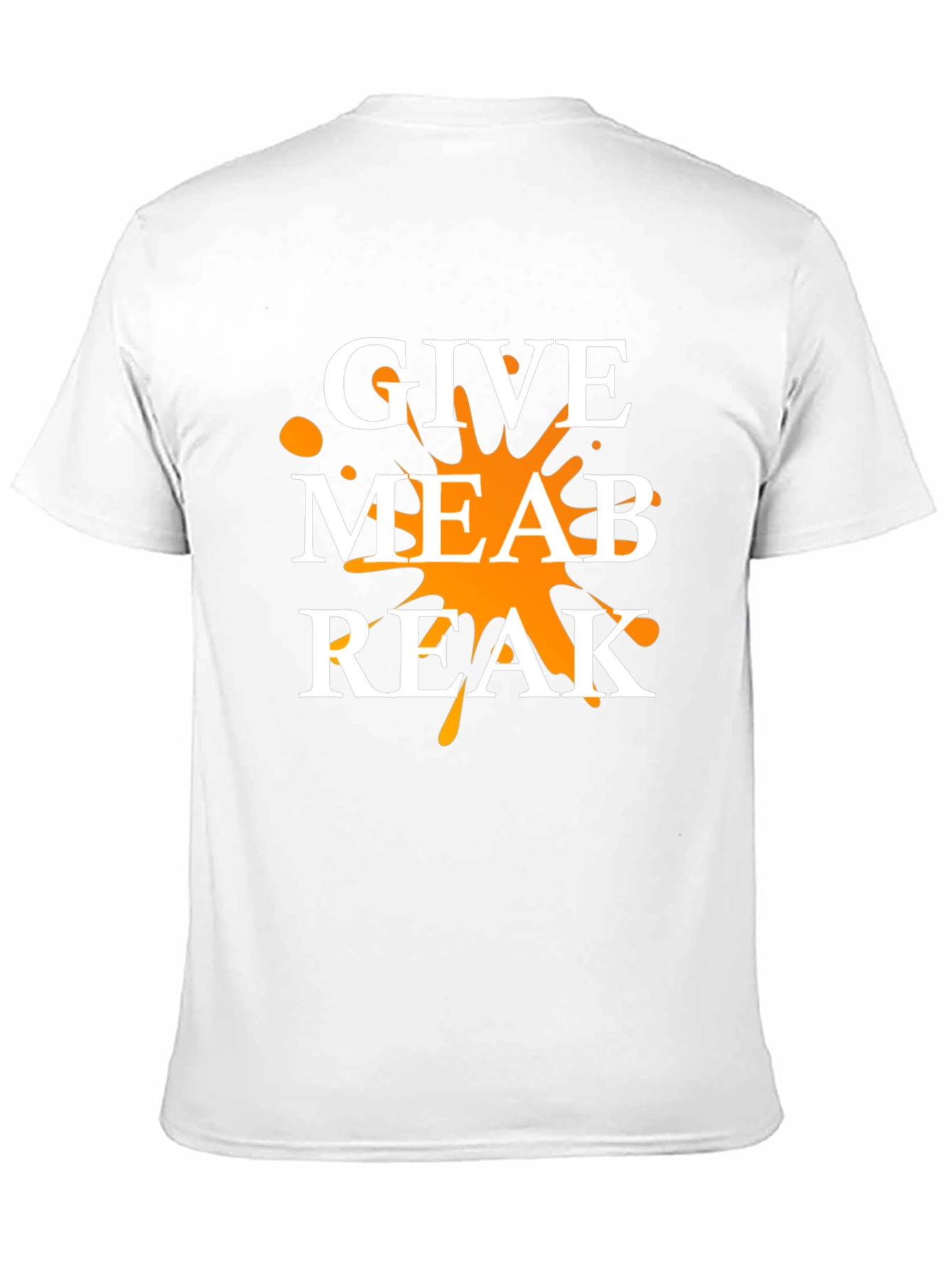 Give Me A Break T-Shirt