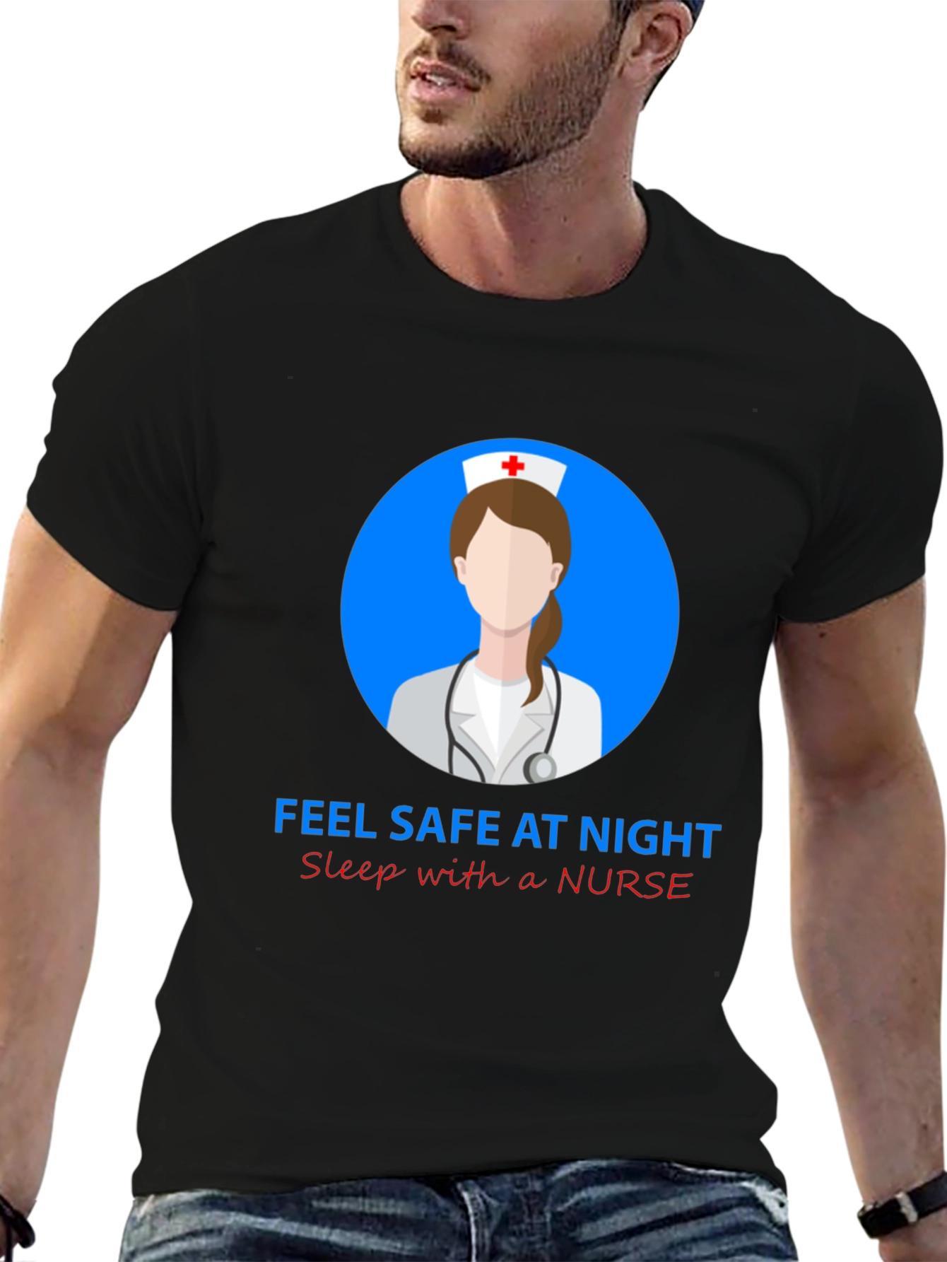 Nurse Graphic Tee: Feel Safe At Night