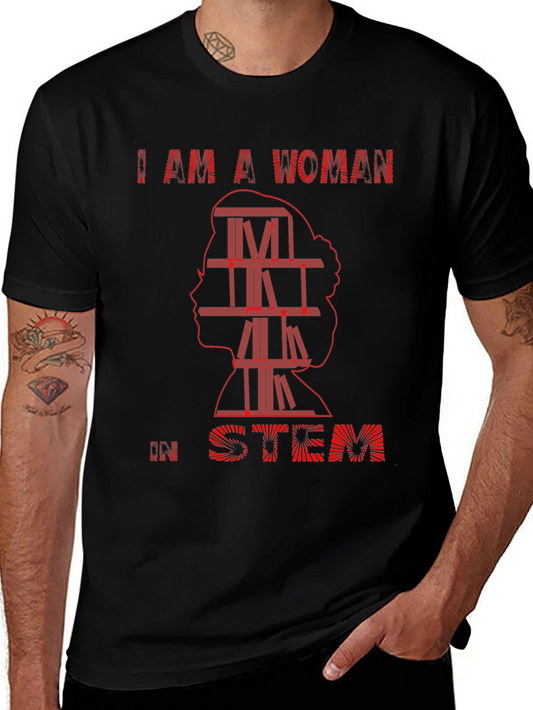 I Am A Woman in STEM T-Shirt