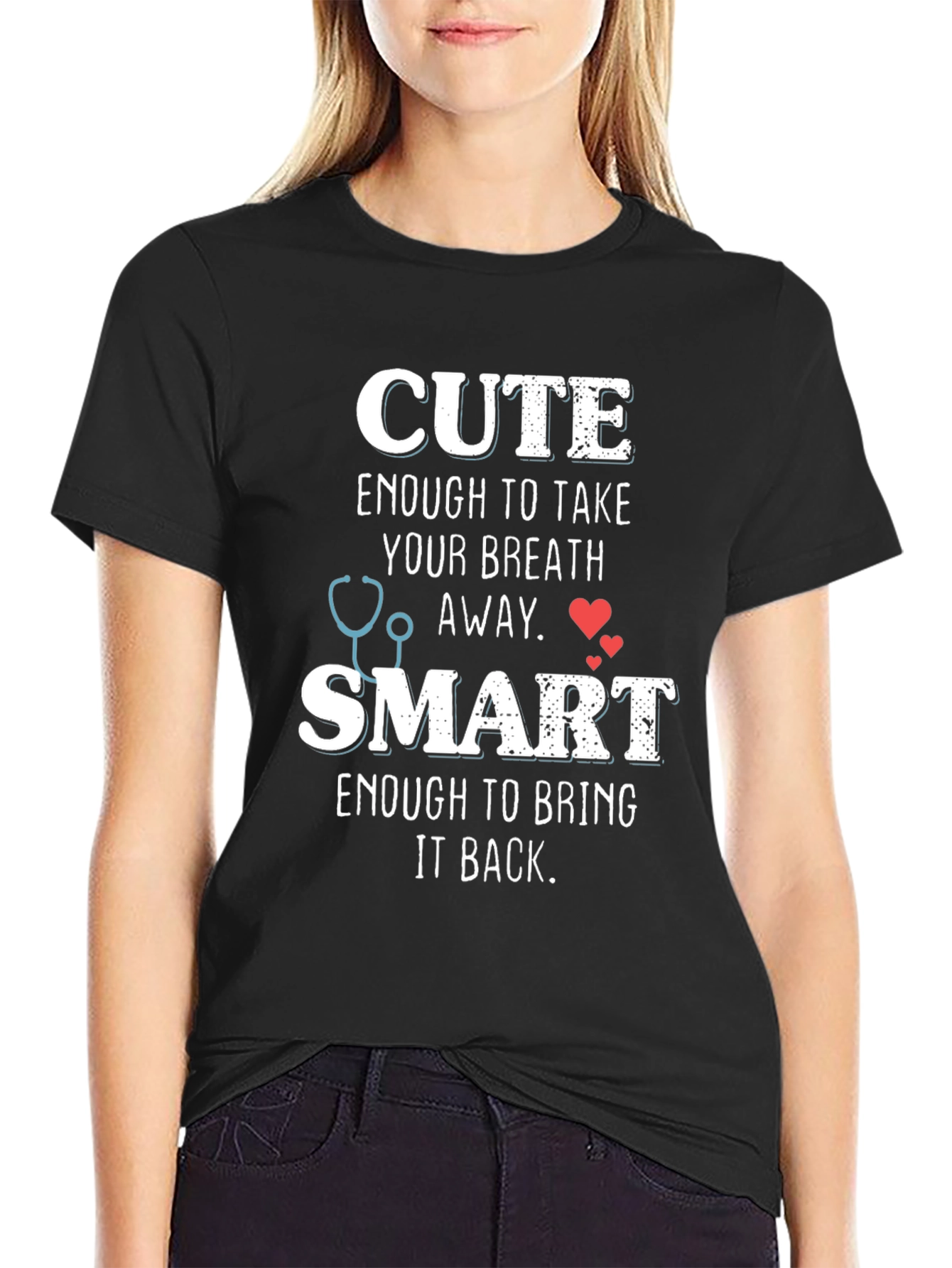 Cute and Smart Nurse T-Shirt