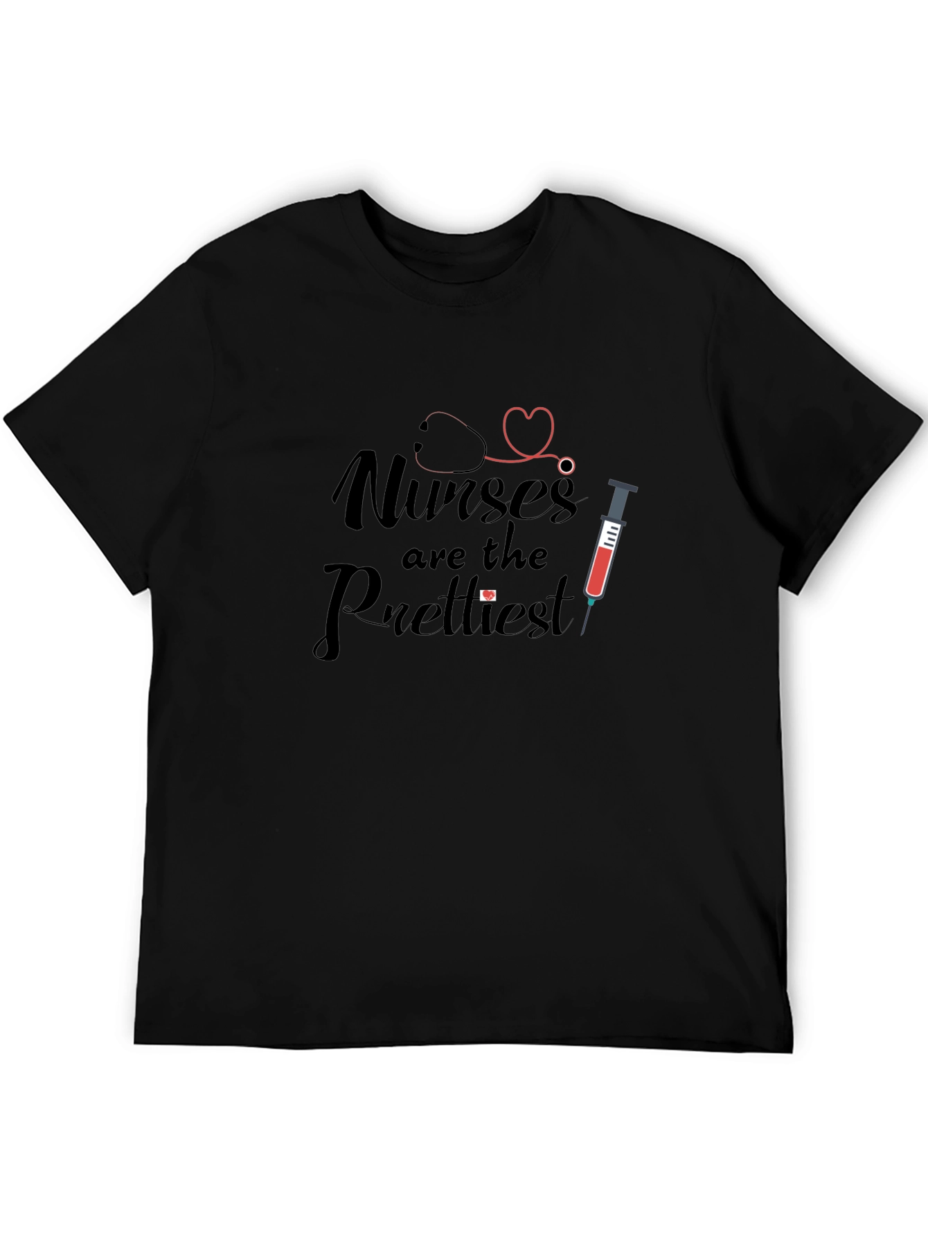 Nurses are the Prettiest T-Shirt - Unisex